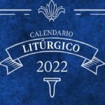 Calendario Litúrgico 2022