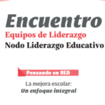 Pensando en Red No. 09 – La Mejora Escolar: Un Enfoque Integral