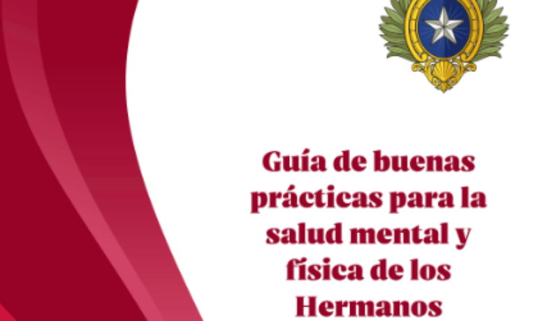 Guía de buenas prácticas para la salud mental y física de los Hermanos