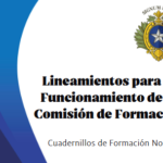 Cuadernillo de Formación N.º 01 - Lineamientos para el Funcionamiento de la Comisión de Formación