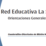 Cuadernillo No. 05 – Orientaciones Generales de la Red Educativa La Salle