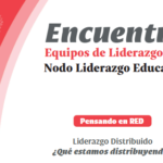 Pensando en Red No. 04 – Primer Encuentro de la Red Educativa La Salle 2022