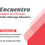 Pensando en Red No. 06 – Resolución de Problemas para la Mejora Escolar